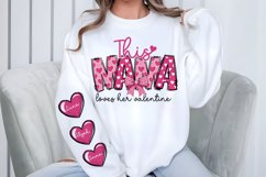 This Mama Loves Her Valentine PNG , Valentine Sublimation Product Image 2