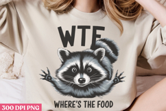 WTF wheres the food PNG, Mothers Day Quotes Sublimation Product Image 3