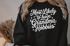 Most Likely To Have Grandma Hobbies PNG, 9 Colors Product Image 2