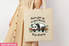 NEVER GIVE UP ON YOUR PNG, Lazy Sublimation PNG Product Image 1