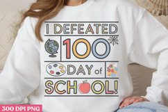 I Defeated 100 Days of School! PNG Product Image 3