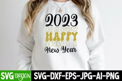 2023 Happy New Year SVG Cut File,New Year 2023 SVG Design Product Image 1