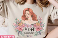 Mom my constant PNG, Mothers Day Quotes Sublimation Clipart Product Image 3