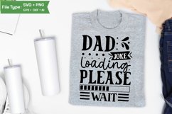 Dad Joke Loading Please Wait SVG Cut File | Father's Day SVG Product Image 3