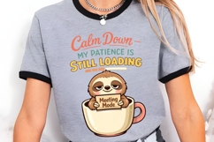 Calm Down My Patience Is Still Loading Funny Sloth Meeting Product Image 3