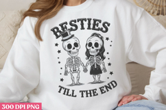 Besties till the end PNG, True Friendship Sublimation PNG Product Image 3