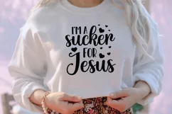 I'm a sucker for jesus SVG, Valentine Christian SVG Product Image 3