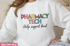 Pharmacy tech help PNG, Pharmacy Technician Subli Product Image 3
