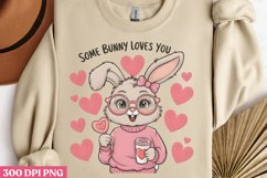 Some Bunny Loves You PNG, Valentine Puns Sublimation PNG Product Image 3