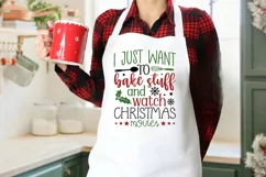 I just want to bake stuff and watch christmas movies SVG Product Image 3