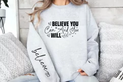 Believe you can and you will believe Sleeve SVG Product Image 3