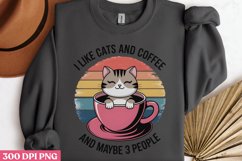 I like cats and coffee PNG Funny Cat Lover Sublimati Product Image 3