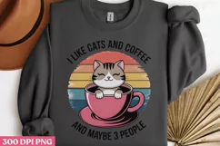 I like cats and coffee PNG Funny Cat Lover Sublimati Product Image 3