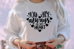 You are always in my heart SVG, Valentine's Day SVG Product Image 3