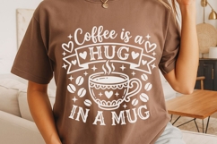 Coffee Is A Hug In A Mug Svg, Coffee Lover Svg. Product Image 4