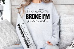 I'm not broke i'm pre-rich sleeve SVG PNG Product Image 3