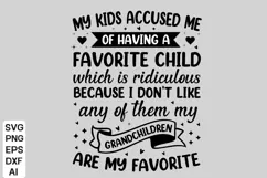 My Grandchildren Are My Favorite SVG, Quotes SVG Design Product Image 1