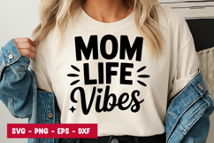 Mom Life Vibes Typography SVG PNG Product Image 1