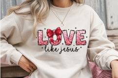 Love Like Jesus PNG, Christian Valentine Shirt Design, Product Image 3