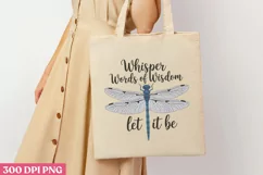 Whisper words of wisdom PNG, Retro Dragonfly Sublimation Product Image 1