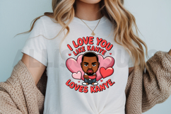 I Love You Like Kanye Loves Kanye Caricature With Hearts Product Image 3