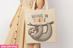 Hang In There PNG, Sloth Sublimation PNG Product Image 3