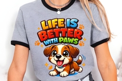 Life Is Better With Paws Cute Puppy Shirt Design Product Image 3