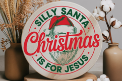 Silly Santa Christmas Is For Jesus Product Image 4