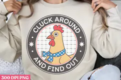 Cluck Around And Find PNG, Chicken Farm Sublimation PNG Product Image 3