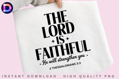 The Lord Is Faithful He Will Strengthen You | 2 Thessalonian Product Image 3