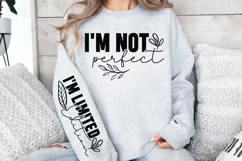 I'm not perfect Sleeve SVG PNG, i'm limited edition SVG Product Image 3