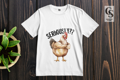 Seriously Chicken Clipart Sublimation PNG Product Image 3
