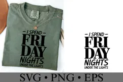 I spend Friday night under the lights Svg | Shirt Svg Product Image 3