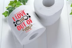 I love the out of you SVG Product Image 3
