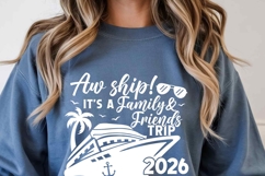 2026 Aw ship it's a family and friends trip Cruise SVG PNG Product Image 2