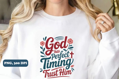 God has perfect timing trust him Christian PNG design Product Image 3