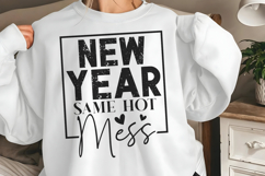 New year same hot mess SVG Product Image 3