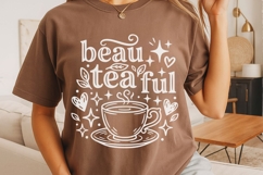 Beau Tea Ful Svg, Tea Lover Svg, Tea Time Svg, Tea Cup Svg. Product Image 4