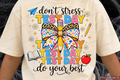 Its Test Day Dont Stress Do Your Best Coquette Sublimation Product Image 2
