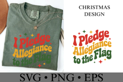 I Pledge Allegiance to the Flag Svg | Christmas svg | Shirt Product Image 3