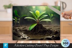 Plant Grows on Mud Cutting Board Sublimation Design Product Image 1
