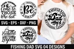 Fishing Dad Shirt SVG Design - Good Things Come To Those Who Product Image 1
