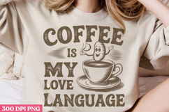 Coffee is my love language PNG, Retro Funny Coffee sublimati Product Image 3