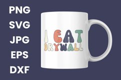 Retro I Eat Drywall Funny Sarcastic Humor SVG Product Image 3