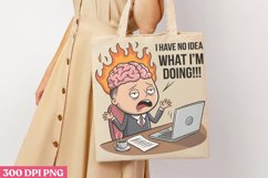 I Have No Idea What I’m Doing!!! PNG, Funny Animals Sublimat Product Image 3