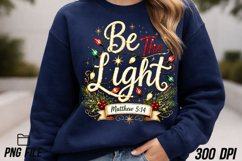 Be The Light Christmas T-shirts, Religious Christmas Product Image 3
