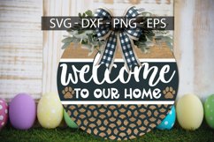 Welcome To Our Home, Door Hanger SVG, Dog Round Sign SVG Product Image 1