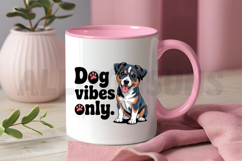 Cute Puppy Dog Vibes Only Design For Sublimation Projects Product Image 3