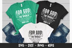 For God So Loved the World Inspirational SVG T-shirt Design Product Image 3