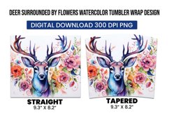 Deer Surrounded By Flowers Watercolor Tumbler Warp Design Product Image 3